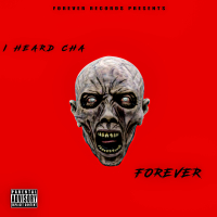 I Heard Cha (Single)