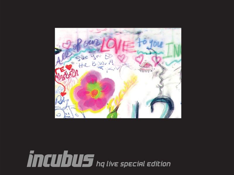 Incubus HQ Live Deluxe Edition