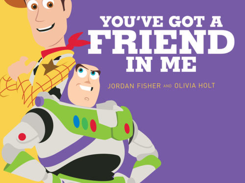 You’ve Got A Friend In Me (Single)