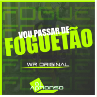 Vou passar de Foguetão (Single)