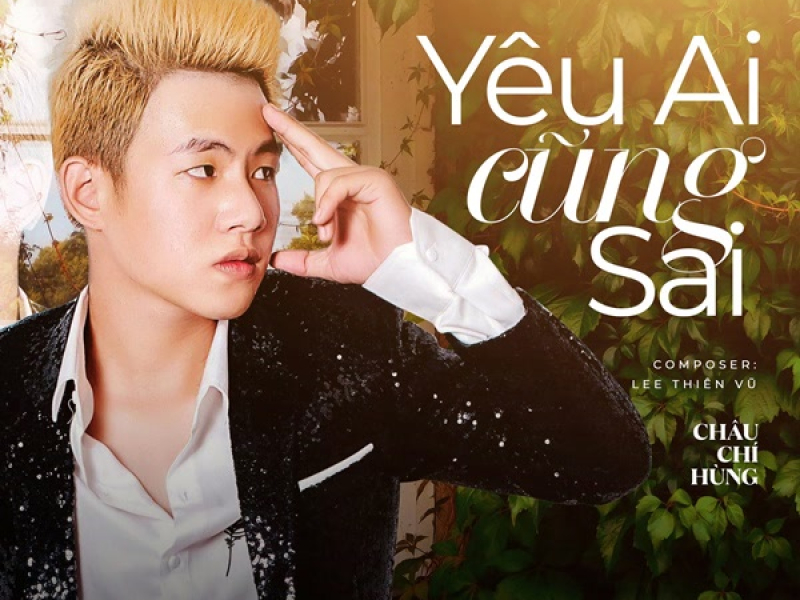 Yêu Ai Cũng Sai (Single)