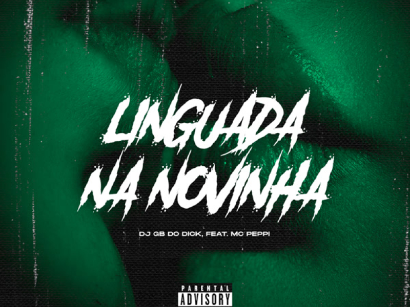 Linguada na Novinha (Single)