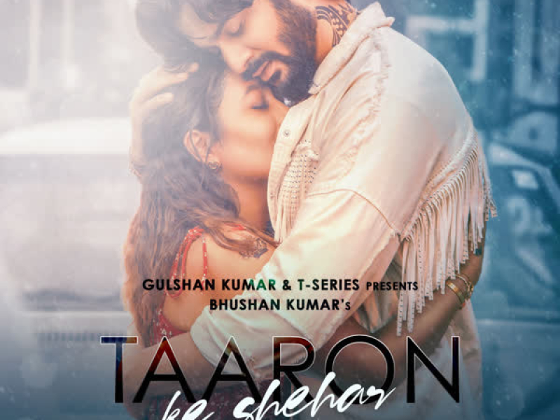 Taaron Ke Shehar (Single)