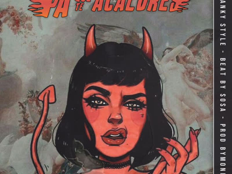 Pa Que Te Acalores (Single)