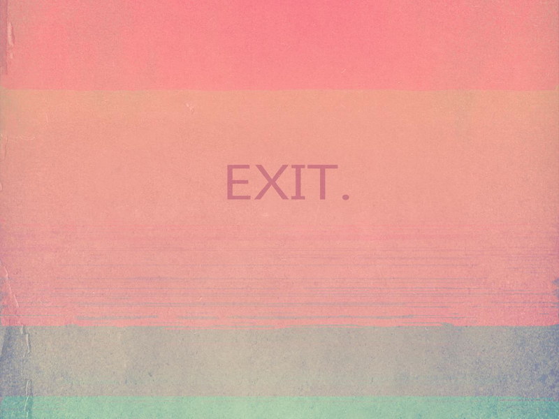 EXIT. (Single)