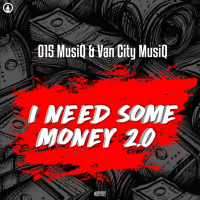 I Need Some Money 2.0 (Single)