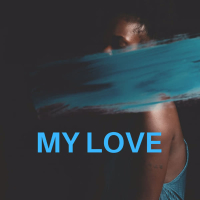 My Love (Single)