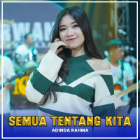 Semua Tentang Kita (Single)