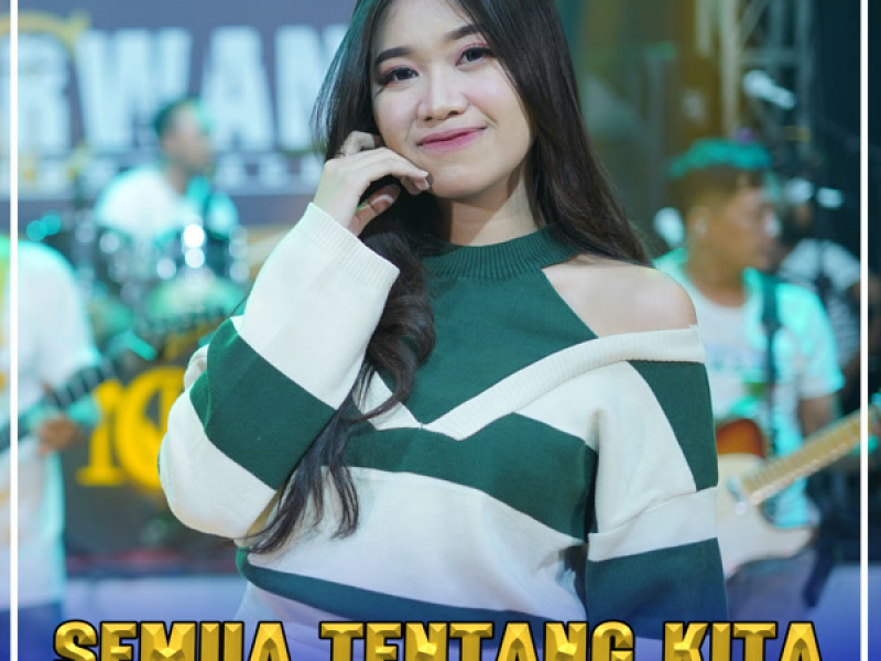 Semua Tentang Kita (Single)