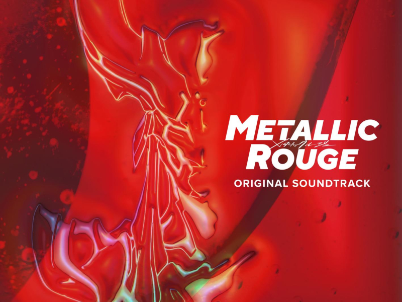 Metallic Rouge (Original Soundtrack)