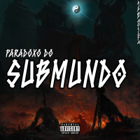 Paradoxo do Submundo (Single)