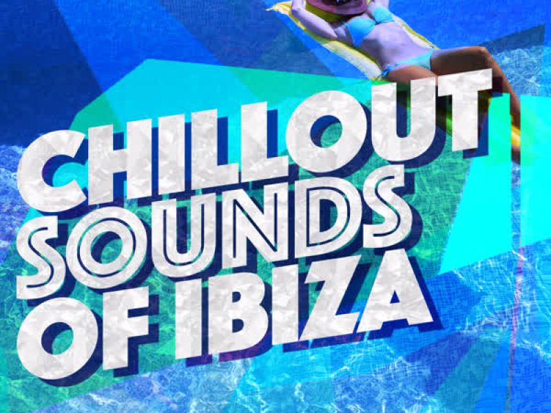 Chillout Sounds of Ibiza