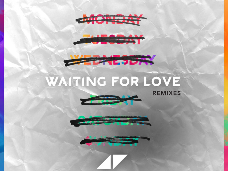 Waiting For Love (Remixes) (Single)