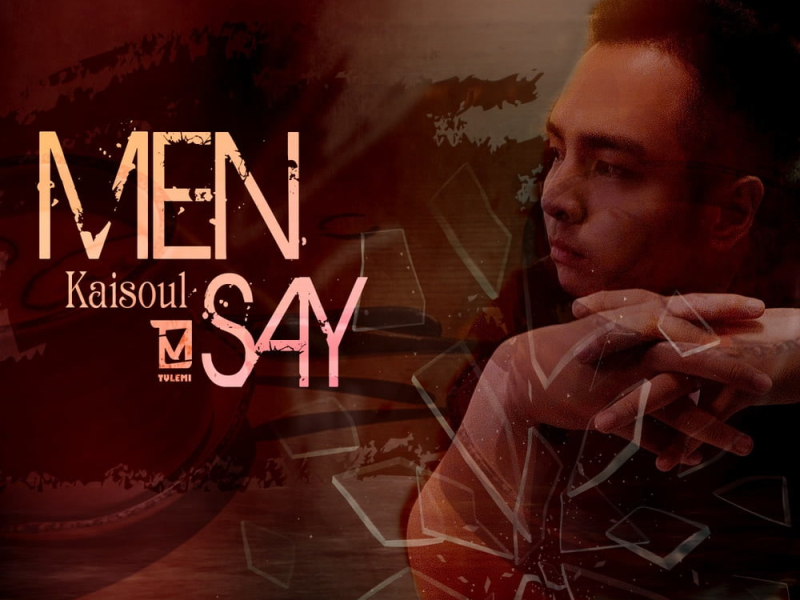 Men Say (Single)