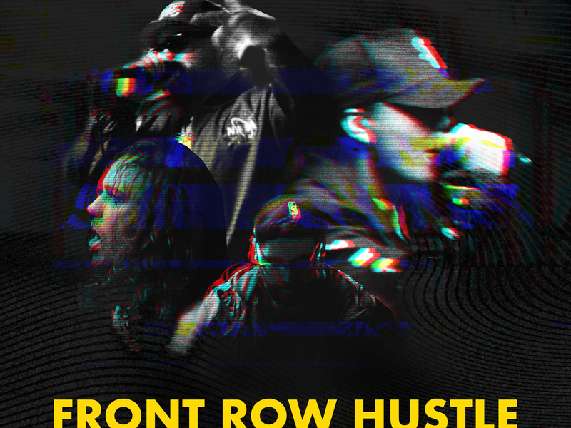 Front Row Hustle (Single)