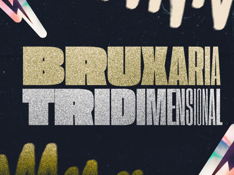 Bruxaria Tridimensional (Single)