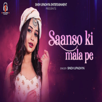 Saanso Ki Mala Pe (Single)