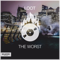 The Worst ((Original Mix)) (Single)