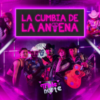 La Cumbia de La Antena (Single)