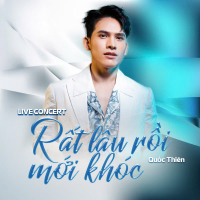 Rất Lâu Rồi Mới Khóc (Live Version) (Single)