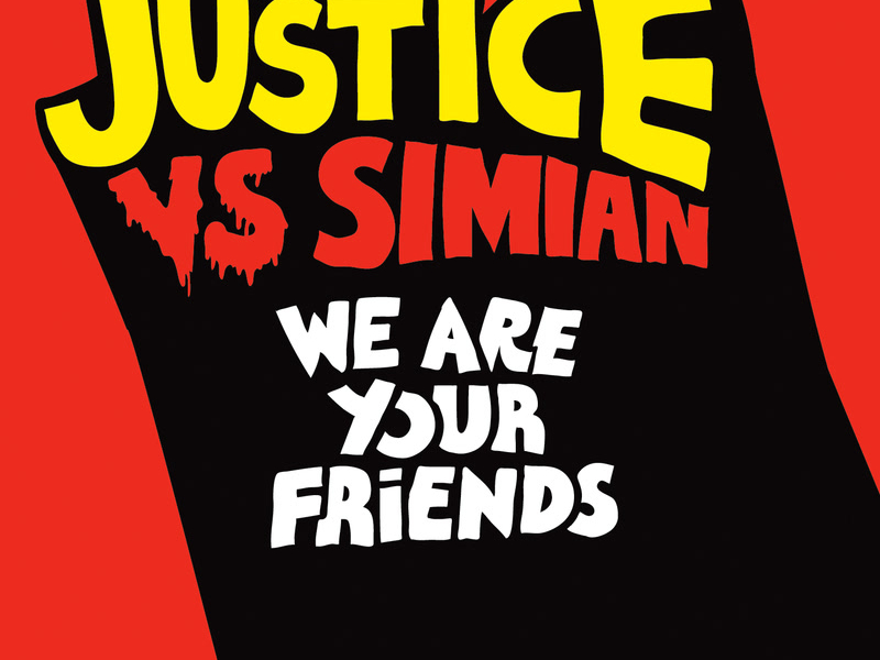 We Are Your Friends (Single)