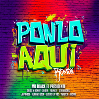 PONLO AQUÍ (REMIX) (Single)