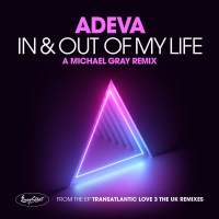 in & Out of My Life (Michael Gray Remix) (EP)