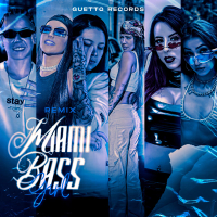 MIAMI BASS GIRL (Remix) (Single)