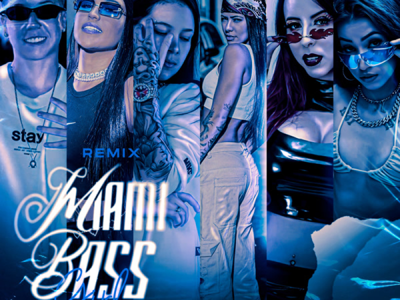 MIAMI BASS GIRL (Remix) (Single)