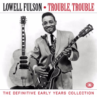 Trouble, Trouble: The Definitive Early Years Collection