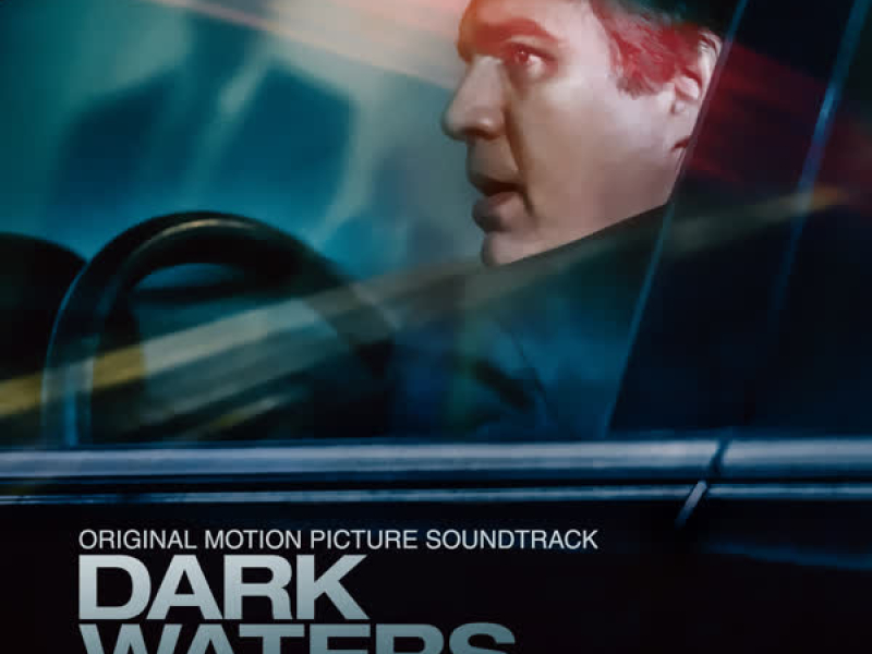 Dark Waters (Original Motion Picture Soundtrack)