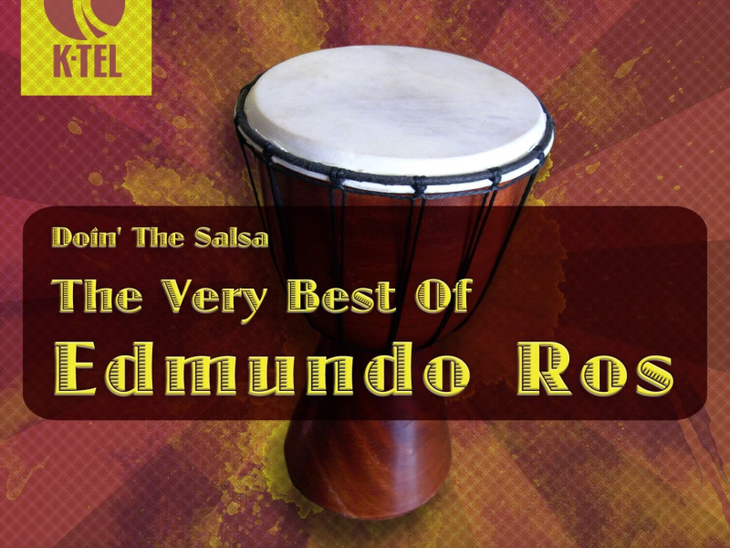 Doin' The Salsa - The Very Best Of Edmundo Ross