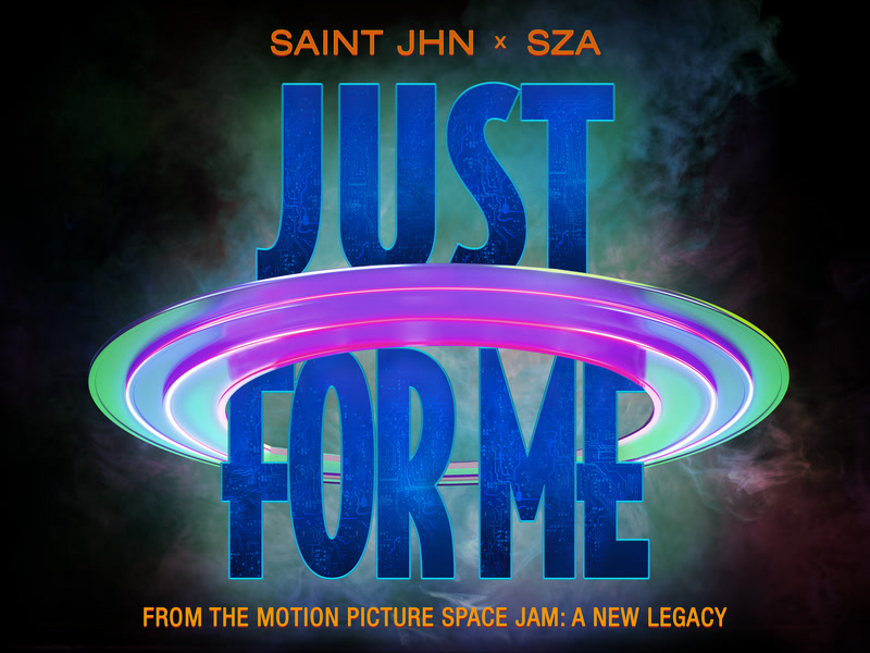 Just For Me (Space Jam: A New Legacy) (Single)