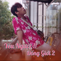 Yêu Người Đồng Giới 2 (Single)