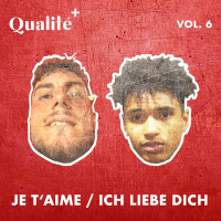Je t'aime (Qualité Schweiz vol.6) (Single)
