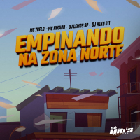 Empinando Na Zona Norte (Single)