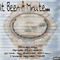 It Been a Minute (Single)