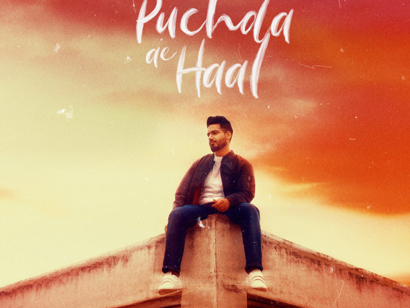 Puchda Ae Haal (Single)