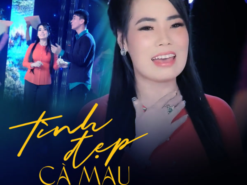Tình Đẹp Cà Mau (Single)