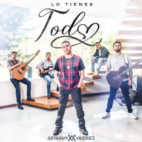 Lo Tienes Todo (Single)