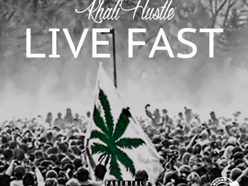 Live Fast (Single)