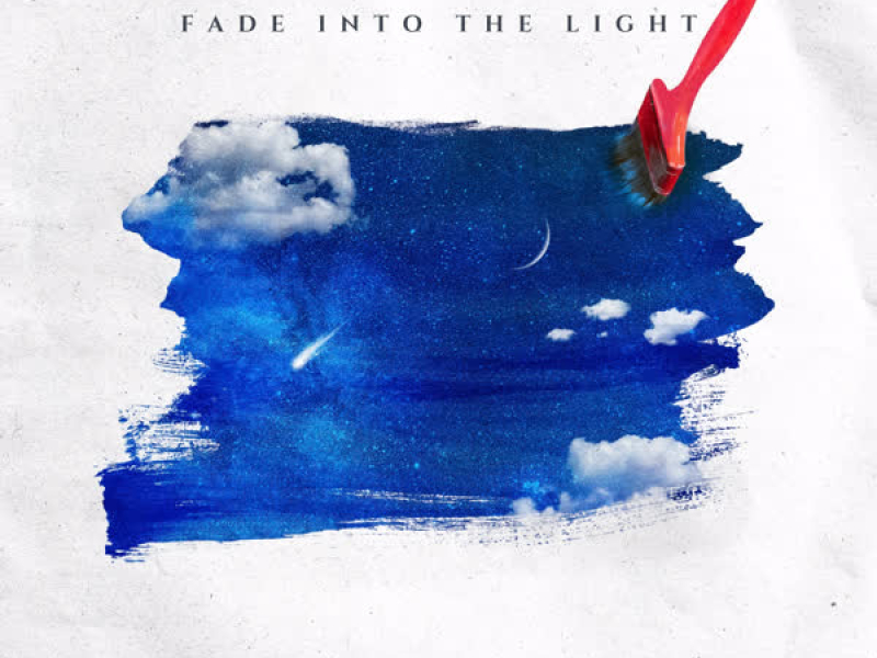 Fade into the Light (Single)