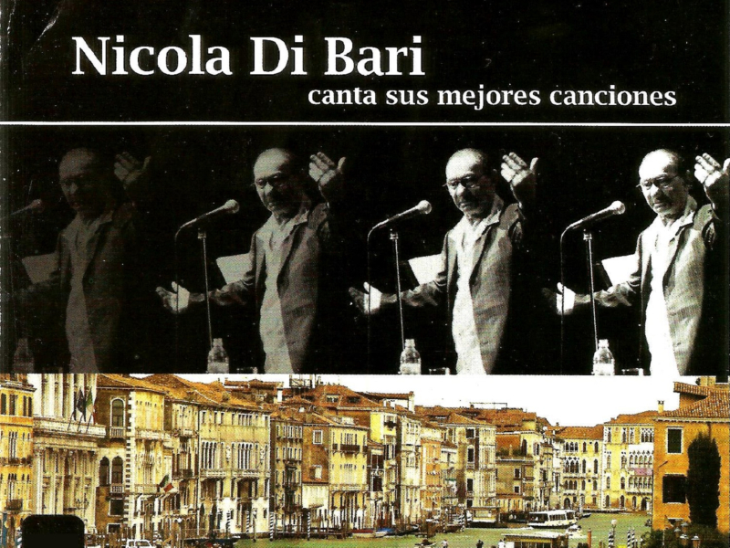 Nicola Di Bari canta sus Mejores Canciones