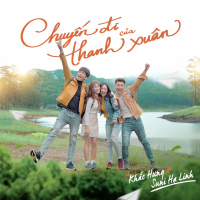 Chuyến Đi Của Thanh Xuân (Chuyến Đi Của Thanh Xuân OST) (Single)