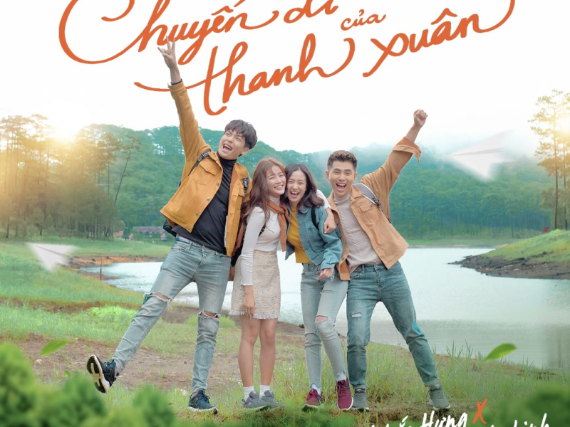 Chuyến Đi Của Thanh Xuân (Chuyến Đi Của Thanh Xuân OST) (Single)