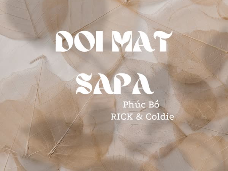 ĐÔI MẮT SAPA (Single)
