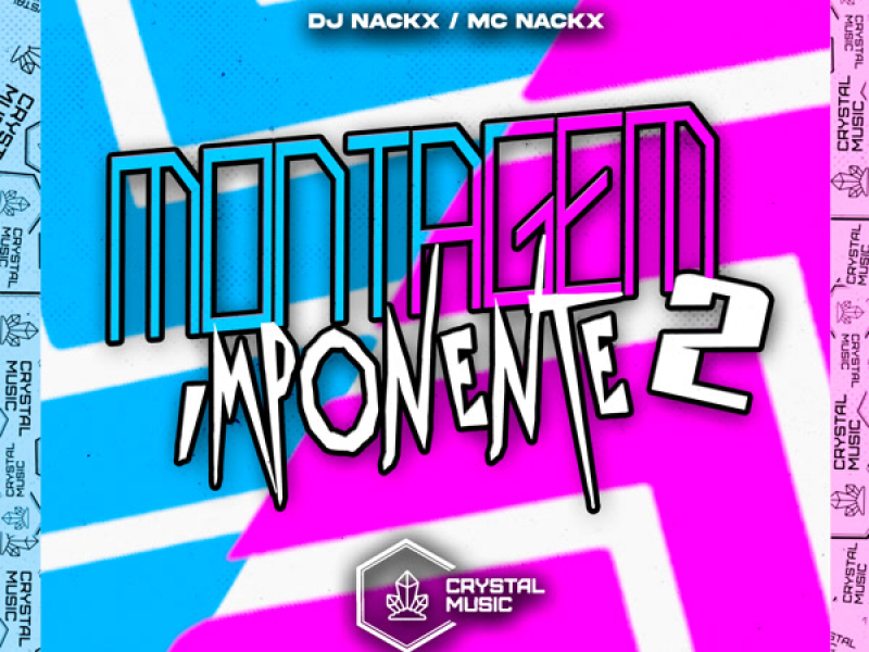 Montagem Imponente 2 (Single)