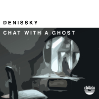 Chat With a Ghost (Single)