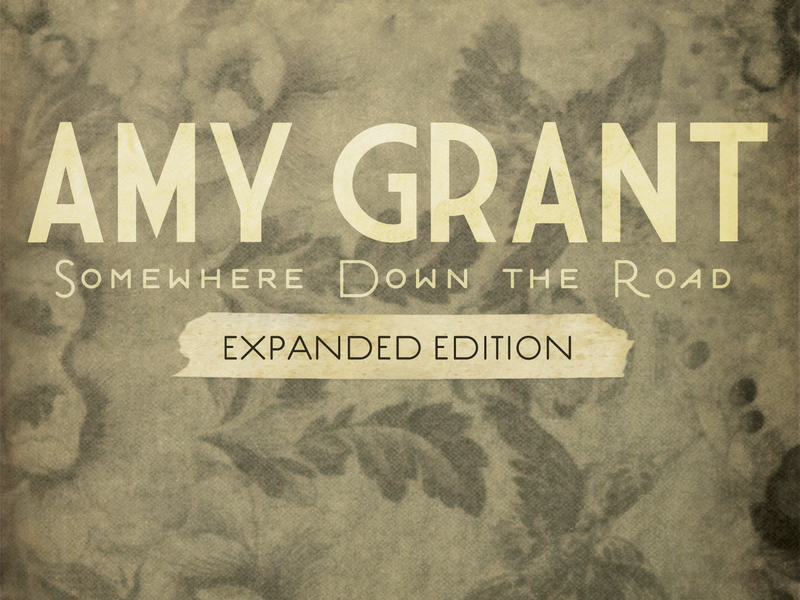 Somewhere Down The Road (Expanded Edition)