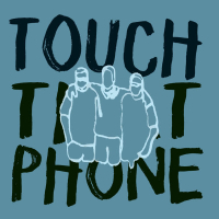 Touch That Phone (Single)